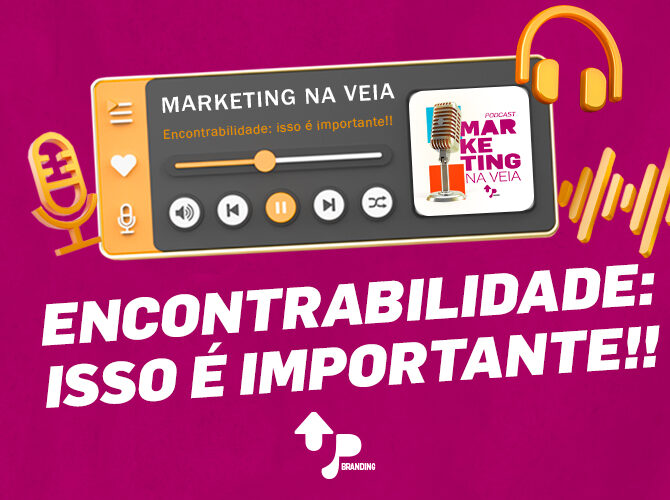 Encontrabilidade: isso é importante!!